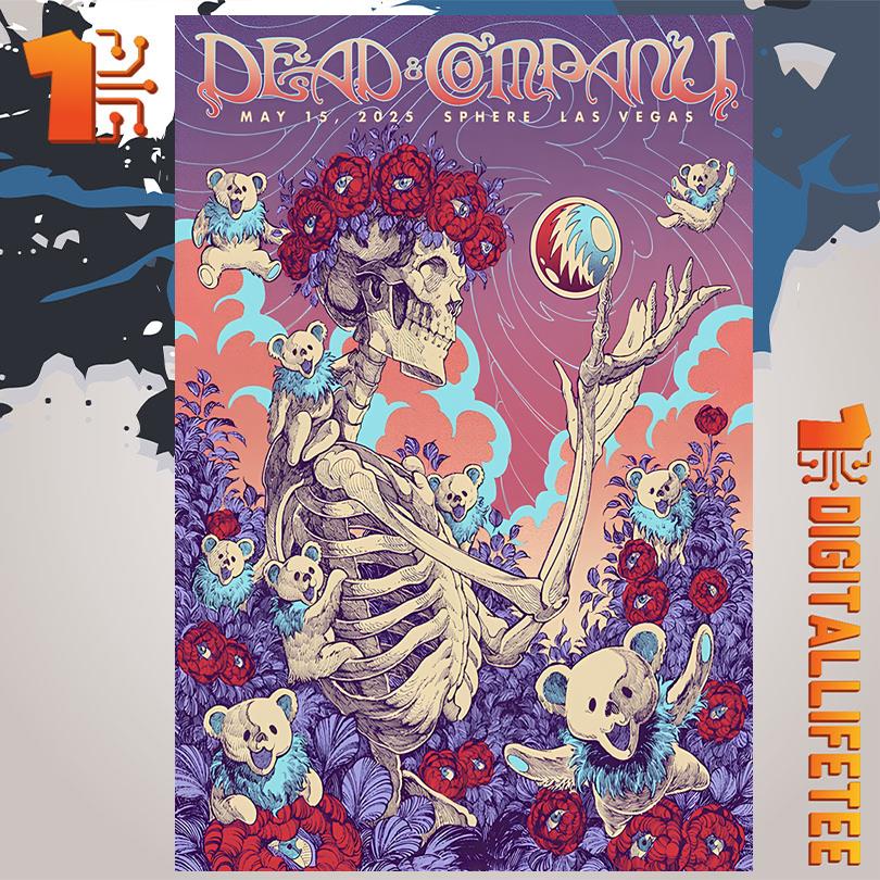 Dead And Company May 15 2025 Sphere Las Vegas NV Poster