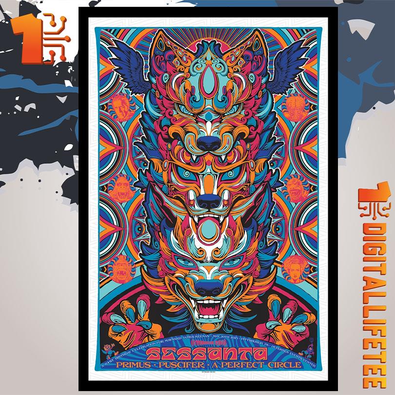 Sessanta May 20 2025 Petersen Events Center Pittsburgh PA Poster