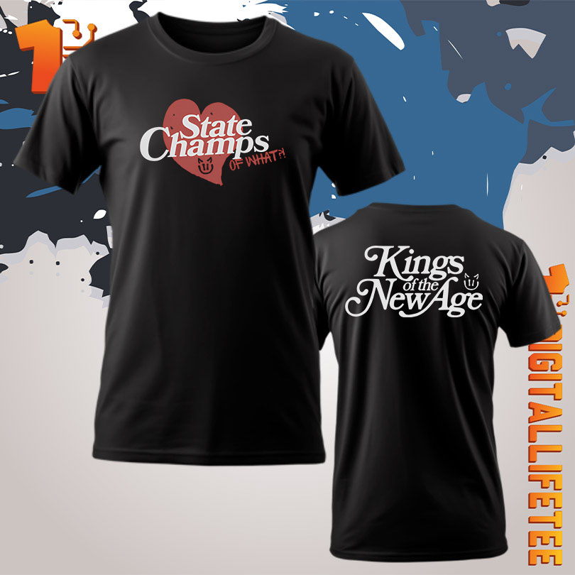 State Champs Kings of the New Age Tee
