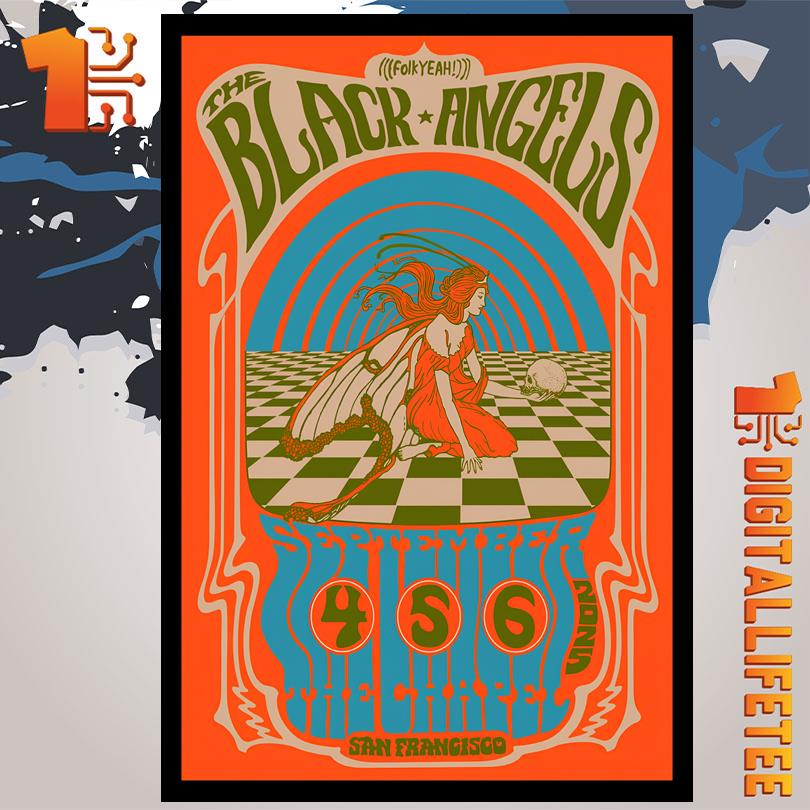 The Black Angels September 4 5 6 2025 The Chapel San Francisco Event Poster