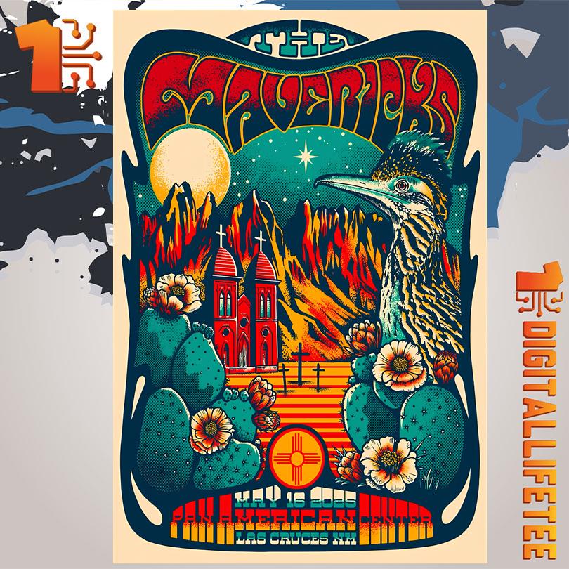 The Mavericks May 16 2025 Pan American Center Las Cruces NM Poster